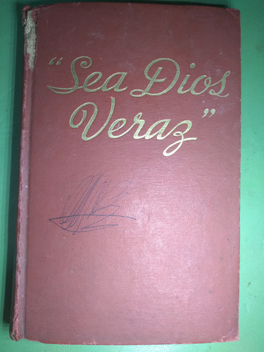 Sea Dios Veraz , En Español 1955 Let God Be True Religión 