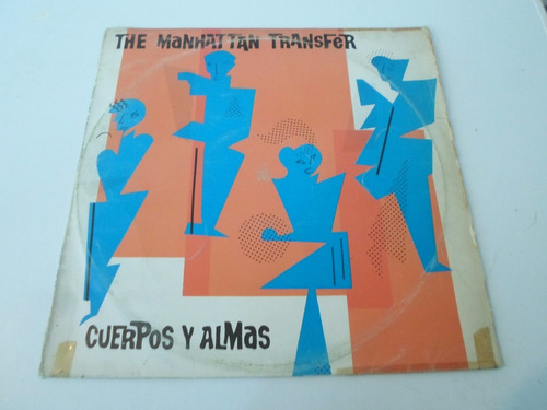 Manhattan Transfer - Cuerpos Y Almas - Lp Argentino Insert