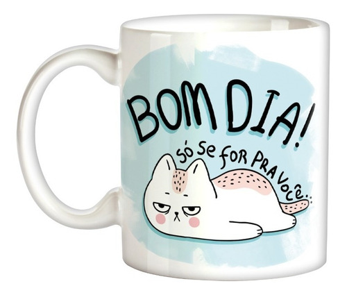 Caneca Gato Bom Dia Gatinhos Fofos Animais Pet Café Leite  