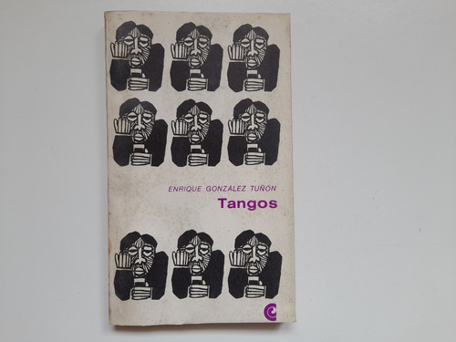 Tangos Enrique Gonzalez Tuñon