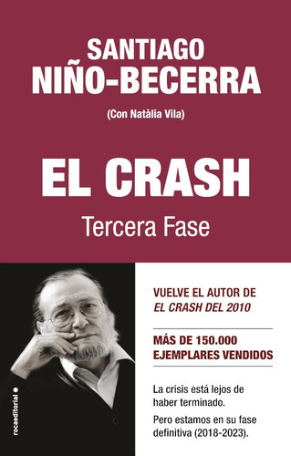 El Crash. Tercera Fase, De Natàlia Vila Ysantiago Niño-becerra. Roca Editorial, Tapa Blanda En Español, 2019