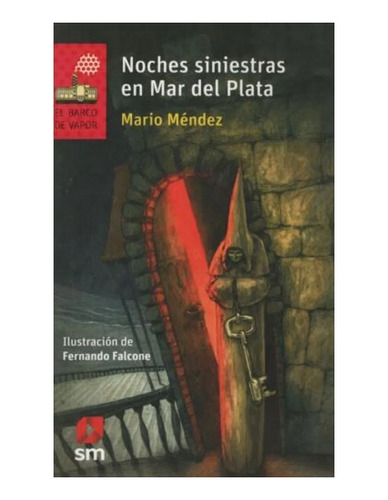 Noches Siniestras En Mar Del Plata Mario Méndez Sm