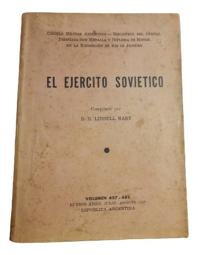 Liddell Hart. El Ejercito Sovietico. Tomo 1