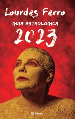 Guía Astrológica 2023 / Lourdes Ferro / Enviamos