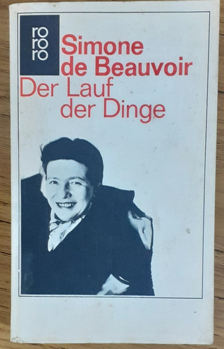 Der Lauf Der Dinge (la Fuerza De Las Cosas), De Beauvoir