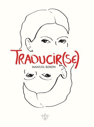 Traducir(se)-manuel Rebón