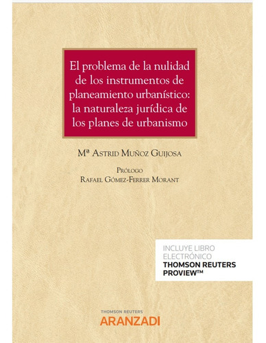 El Problema De La Nulidad Planeamiento Urbanístico -   - *