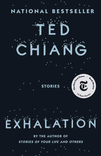 Ted Chiang Exhalation, De Ninevstunningly. Editorial Vintage En Inglés