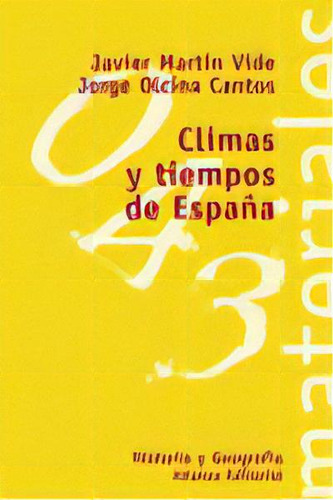 Tiempos Y Climas De Espaãâ±a, De Olcina Cantos, Jorge. Alianza Editorial, Tapa Blanda En Español