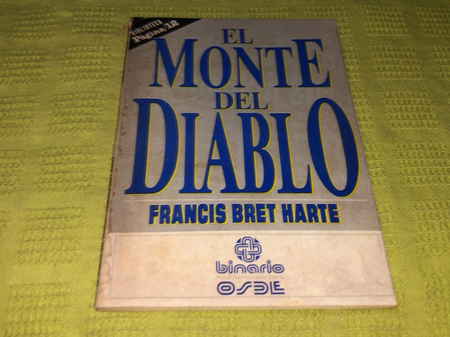 El Monte Del Diablo - Francis Bret Harte - Página 12