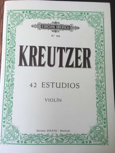 42 Estudios Violin. Kreutzer, Rodolphe ·