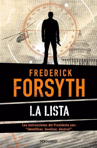 La Lista - Frederick Forsyth - Debolsillo - Tapas Duras