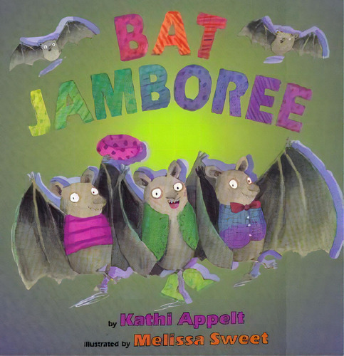Bat Jamboree, De Kathi Appelt. Editorial Harpercollins Publishers Inc, Tapa Blanda En Inglés