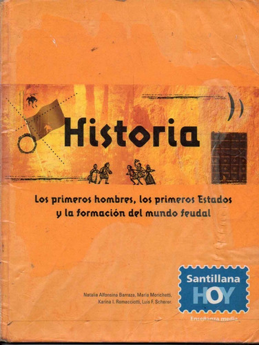 Historia Primeros Hombres Mundo Feudal - Santillana