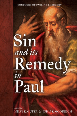 Libro Sin And Its Remedy In Paul - Gupta, Nijay K.