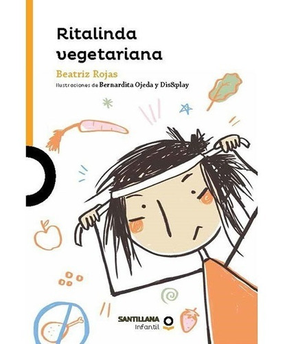 Ritalinda Vegetariana / Beatriz Rojas