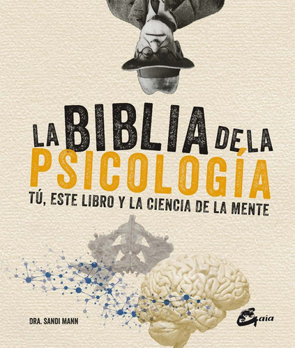 Biblia De La Psicologia - Dra. Sandi Mann