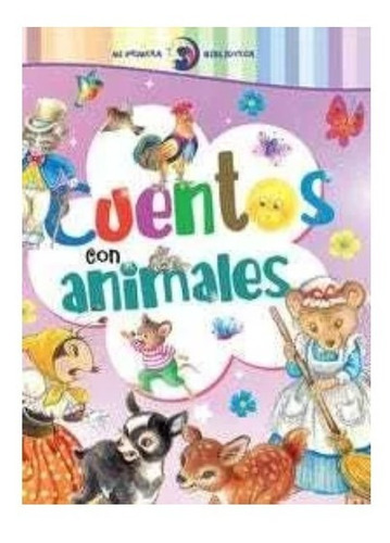  Libro Pasta Dura Mi Primera Biblioteca Cuentos De Animales 