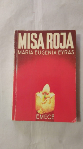 Misa Roja-maria Eugenia Eyras-ed.emece-(y)