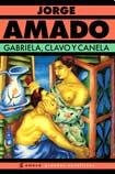 Libro Gabriela Clavo Y Canela (grandes Novelistas) - Amado J