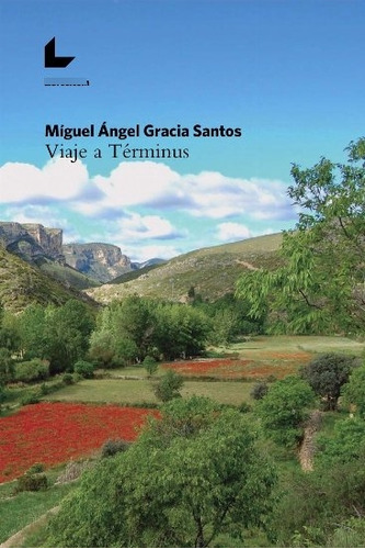 Viaje A Terminus - Gracia Santos,miguel Angel