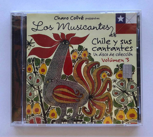 Los Musicantes Vol. 3 - Chile Y Sus Cantantes (cd) Sellado