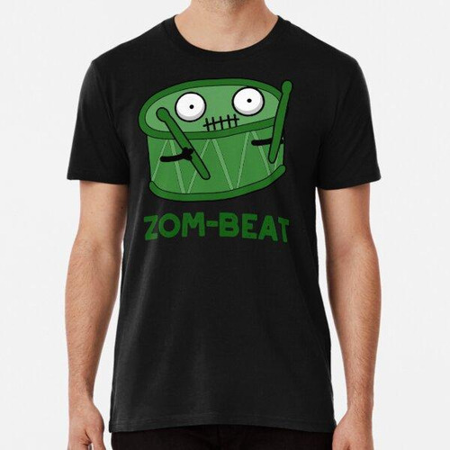 Remera Zom-beat Halloween Funny Zombie Drum Puns (dark Bg) A