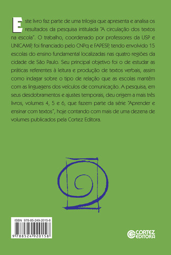 Aprender e ensinar com textos não escolares, de (Coordenador Editorial) Citelli, Adilson. Editorial Cortez Editora e Livraria LTDA, capa mole em português, 2013