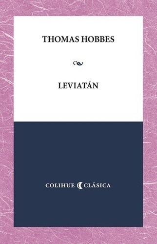 Leviatan - Thomas Hobber- Colihue Clasica