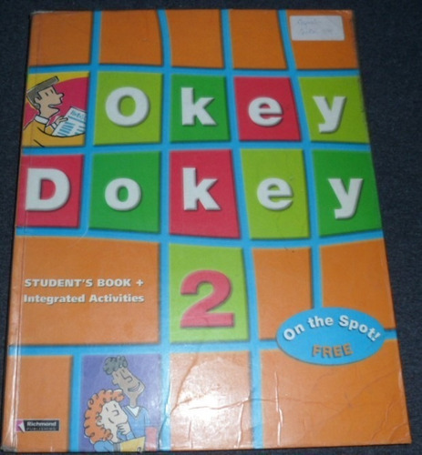 Libro Okey Dokey 2 - Students Book + Integrated Activities 