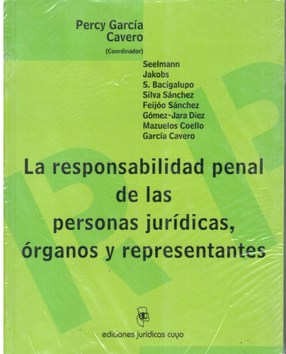 La Responsabilidad Penal De Las Personas Juridicas 