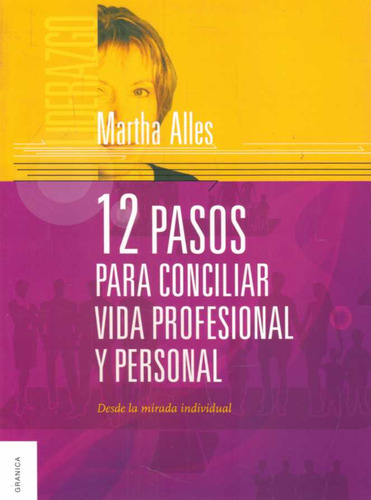 12 Pasos Para Conciliar Vida Profesional Y Personal - De...