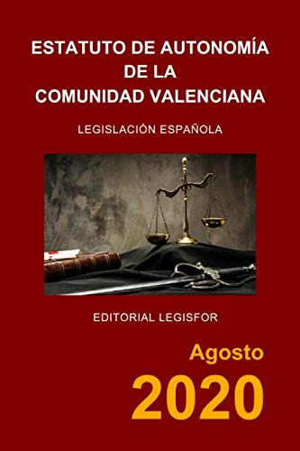 Estatuto De Autonomia De La Comunidad Valenciana