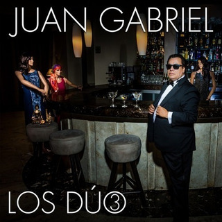 Juan Gabriel Los Dúo 3 Cd