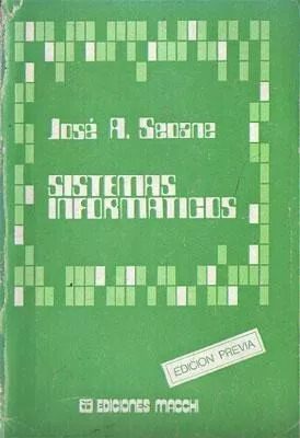 José A. Seoane: Sistemas Informaticos