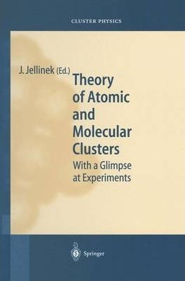 Libro Theory Of Atomic And Molecular Clusters : With A Gl...