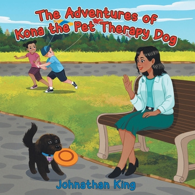 Libro The Adventures Of Kona The Pet Therapy Dog - King, ...