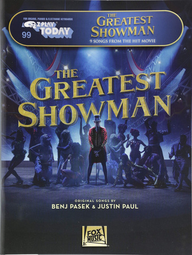 The Greatest Showman: E-z Play Today 99