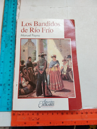 Los Bandidos De Río Frío Manuel Payno Editorial Época