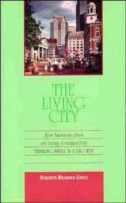 Libro The Living City - Roberta Brandes Gratz