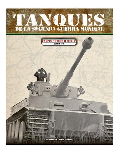 Tanques De La Segunda Guerra Mundial. Planeta De Agostini | Envío gratis