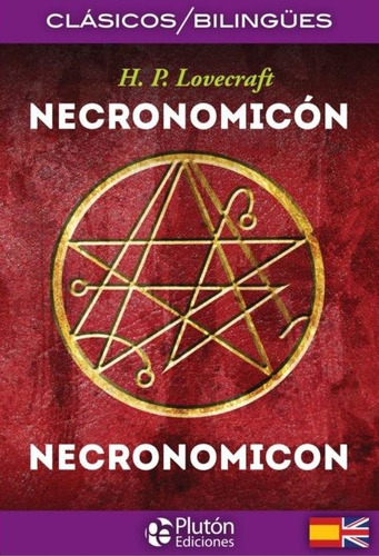 Necronomicón / Necronomicon. Clásicos Bilingües - H.p. Lovec