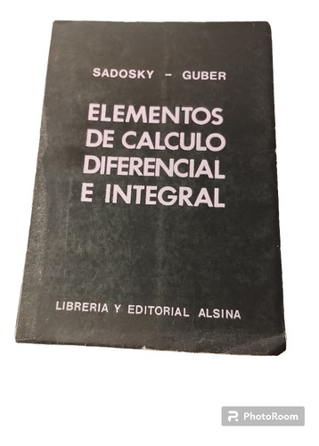 Libro Elementos De Cálculo Diferencial E Integral 