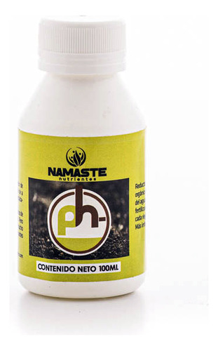 Fertilizante Ph- 100ml Namaste Baja Ph Regula Cultivo Indoor