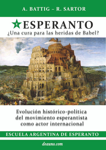 Esperanto ¿una Cura Para Las Heridas De Babel?