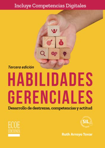 Habilidades Gerenciales: Desarrollo De Destrezas Competencia