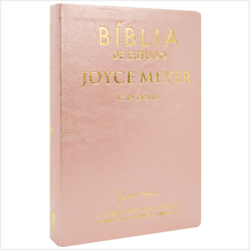 Bíblia De Estudo Joyce Meyer Letra Grande Rosa: Biblia Da Mulher Estudo Nvi, De Joyce Meyer. Série Devocional, Vol. Único. Editora Bello Publicações, Capa Mole, Edição 1ª Edição Em Português, 2023