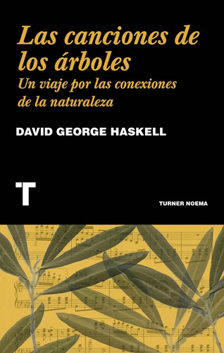 Canciones De Los Árboles, Las - David George Haskell