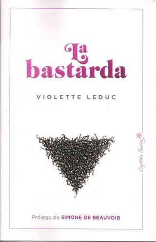 La Bastarda - Violette Leduc
