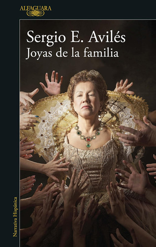 Libro: Joyas De La Familia Family Jewels (spanish Edition)